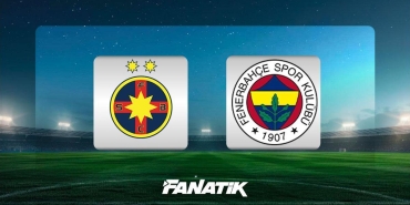 canli-fcsb-fenerbahce-maci-canli-anlatim-fcsb-fb-maci-kadrolari-skoru-NrI7vNay.jpg